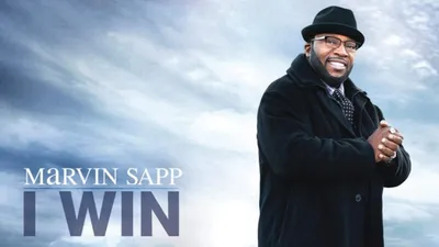 Marvin Sapp: I Win