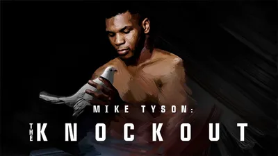 Mike Tyson: The Knockout