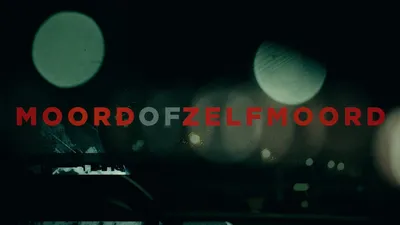 Moord of zelfmoord