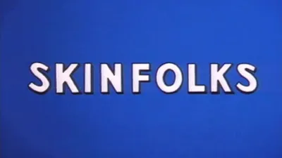 Skinfolks