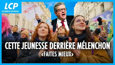 Faites mieux (cette jeunesse derrière Mélenchon)