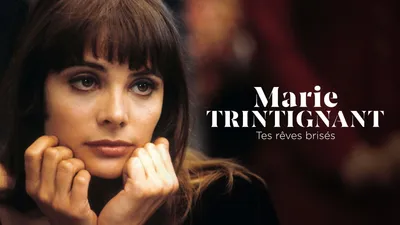 Marie Trintignant, tes rêves brisés