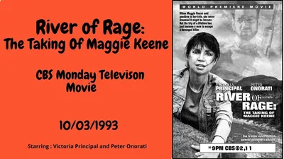 River of Rage: The Taking of Maggie Keene