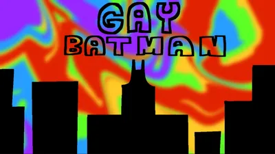 Gay Batman Episode 1 - Pilot