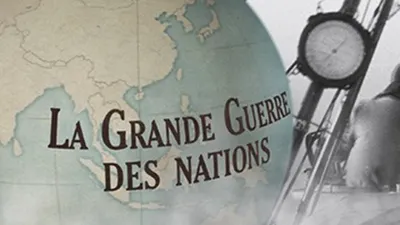 La grande guerre des nations