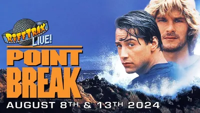 RiffTrax Live: Point Break