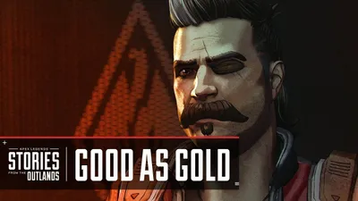 Apex Legends: Good as Gold