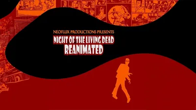 Night of the Living Dead: Reanimated