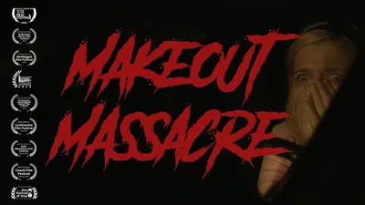 Makeout Massacre