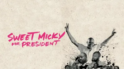 Sweet Micky for President