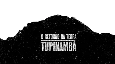 O Retorno da Terra Tupinambá