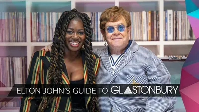 Elton John’s Guide to Glastonbury