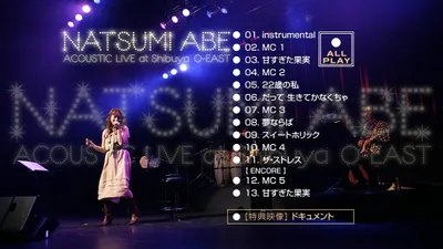 Abe Natsumi ACOUSTIC LIVE at Shibuya O-EAST