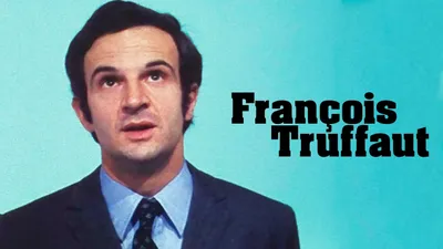 François Truffaut: Des films d'amour !