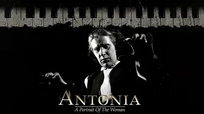 Antonia: A Portrait of the Woman