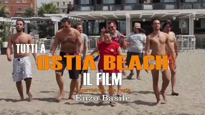 Tutti a Ostia Beach - Il film