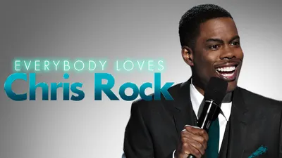 Everybody Loves Chris Rock