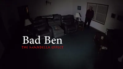 Bad Ben 4: The Mandela Effect