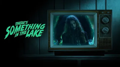 There's Something in the Lake