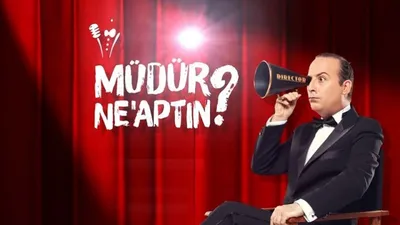 Müdür Ne'aptın ?