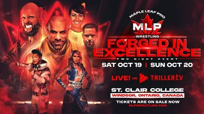 Maple Leaf Pro Wrestling - Forged In Excellence Night 1