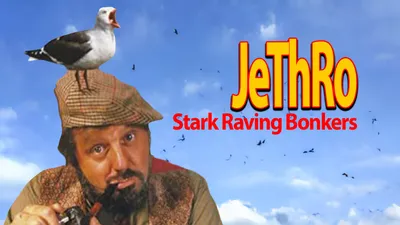 Jethro: Stark Raving Bonkers