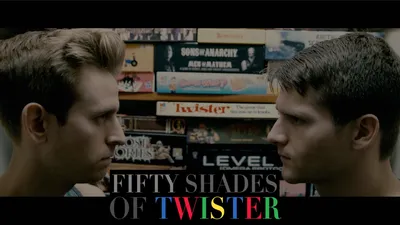 50 Shades of Twister