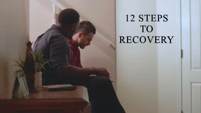 12 Steps to Recovery