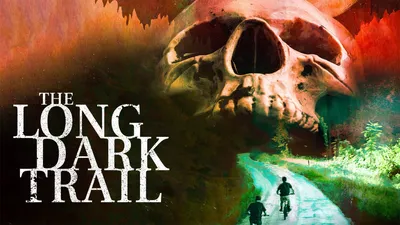 The Long Dark Trail