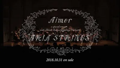 Aimer with Aria Strings at Bunkamura Orchard Hall