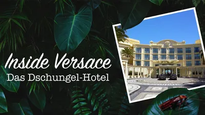 Inside Versace - Das Dschungel-Hotel