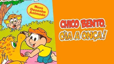 Chico Bento, Óia a Onça!