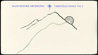 Manchester Orchestra: Christmas Songs Vol. 2