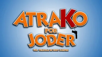 Atrako por joder