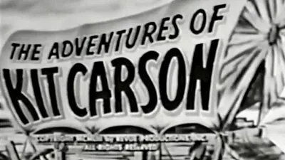 The Adventures of Kit Carson