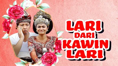 Lari Dari Kawin Lari