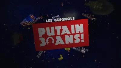 Les Guignols - Putain 30 ans !