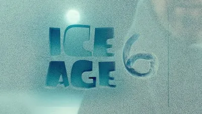 Ice Age 6