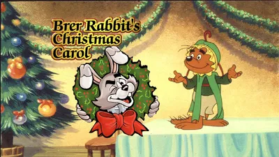 Brer Rabbit's Christmas Carol