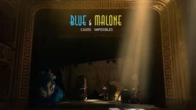 Blue & Malone: Impossible Cases