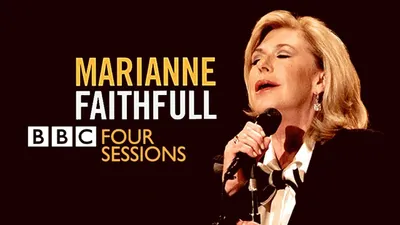 Marianne Faithfull - BBC 4 Sessions