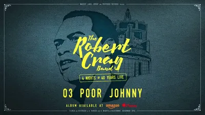 The Robert Cray Band - 4 Nights of 40 Years Live