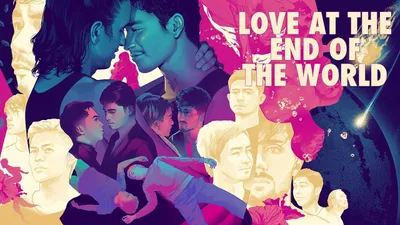 Love at the End of the World