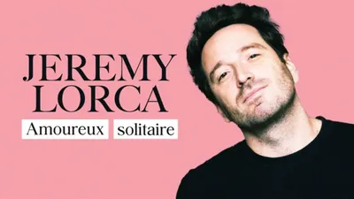 Jérémy Lorca - Amoureux solitaire