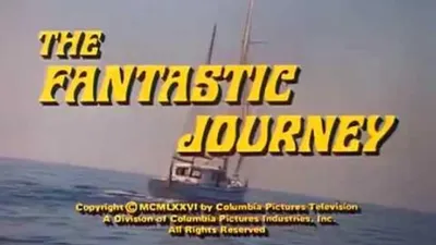 The Fantastic Journey