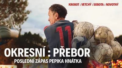 Okresní přebor – Poslední zápas Pepika Hnátka