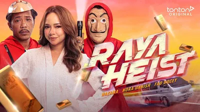 Raya Heist