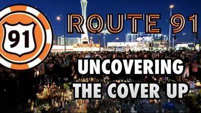 Route 91: Uncovering the Cover Up