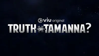 Truth or Tamanna?