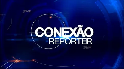 Conexão Repórter